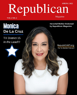 Monica De La Cruz Texas Politician on the Cover of Republican Magazine