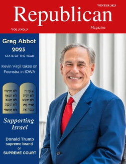Winter 2023 - Greg Abbot Cover of Republican Magazine